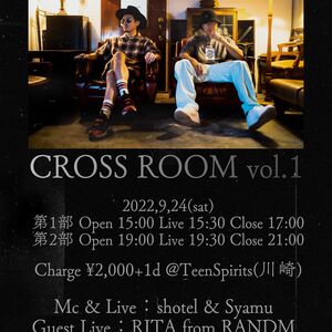 9/24(土) CROSS ROOM vol.1