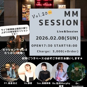 2/8(日) MM SESSION Live & Session